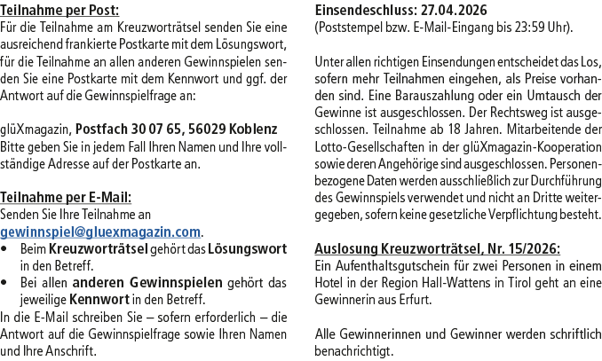 Teilnahme per Post: F r die Teilnahme am Kreuzwortr tsel senden Sie eine ausreichend frankierte Postkarte mit dem L s...