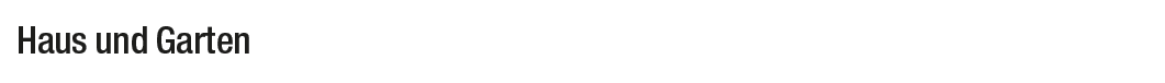 Haus und Garten