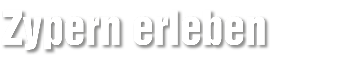 Zypern erleben