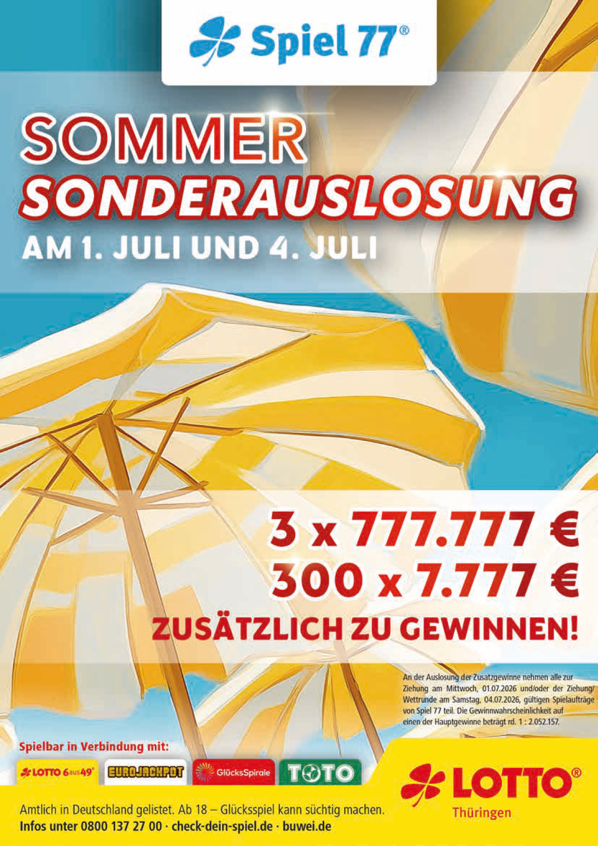 Sommerliche Werbeanzeige f r eine Sonderauslosung von Spiel 77 mit Gewinnsummen und gelb-wei en Strandsonnenschirmen im Hintergrund. Beschreibung von KI generiert
