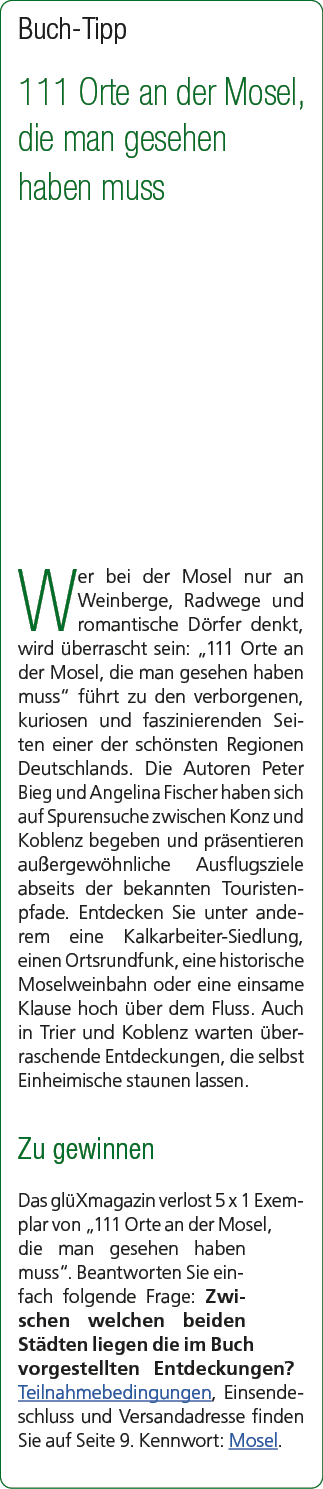 Buch Tipp 111 Orte an der Mosel, die man gesehen haben muss Wer bei der Mosel nur an Weinberge, Radwege und romantisc...