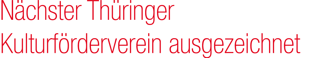 N chster Th ringer Kulturf rderverein ausgezeichnet 