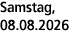 Samstag, 08.08.2026