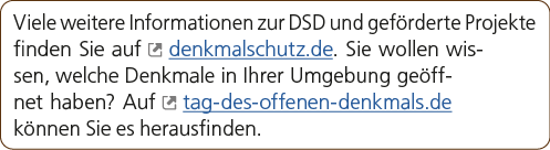 Viele weitere Informationen zur DSD und gef rderte Projekte finden Sie auf ￼ denkmalschutz.de. Sie wollen wissen, wel...
