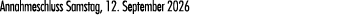Annahmeschluss Samstag, 12. September 2026