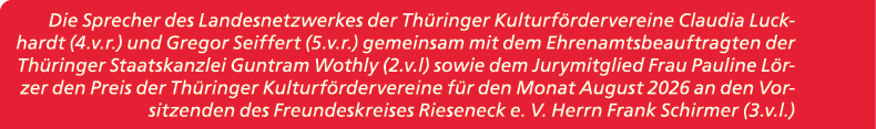 Die Sprecher des Landesnetzwerkes der Th ringer Kulturf rdervereine Claudia Luckhardt (4.v.r.) und Gregor Seiffert (5...