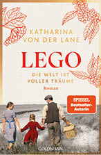 Drei Personen, darunter ein Kind in einem roten Kleid, gehen Hand in Hand am Strand entlang, w hrend eine Person einen Korb tr gt, umgeben von einem Buchcover mit floralen Zeichnungen und dem Titel LEGO von Katharina von der Lane. Beschreibung von KI generiert