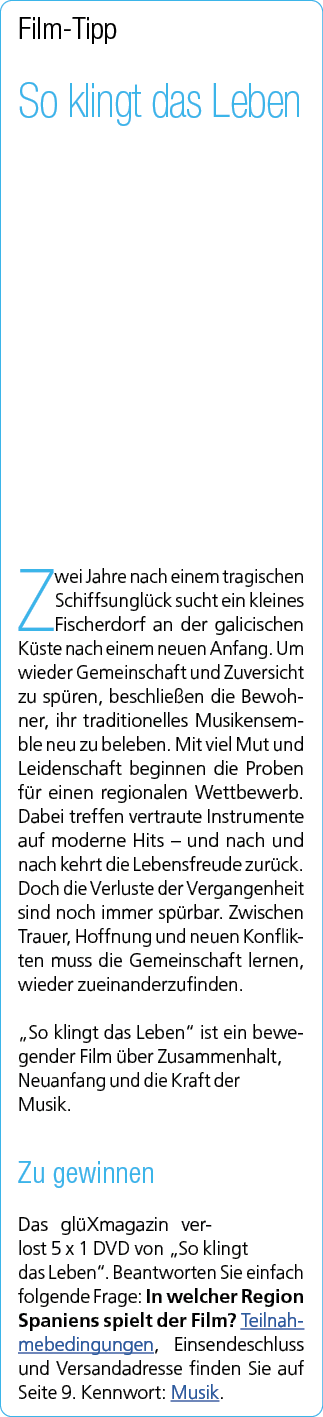 Film Tipp So klingt das Leben Zwei Jahre nach einem tragischen Schiffsungl ck sucht ein kleines Fischerdorf an der ga...